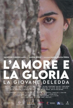 L'amore e la Gloria: La giovane Deledda