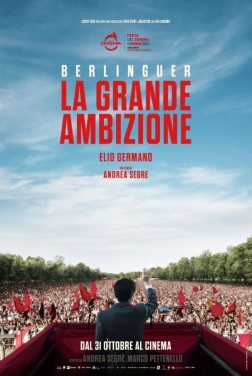 Berlinguer - La Grande Ambizione